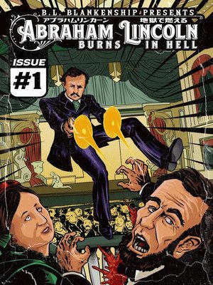 cover image of Abraham Lincoln Burns In Hell, Issue 1